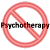 No Psychotherapy